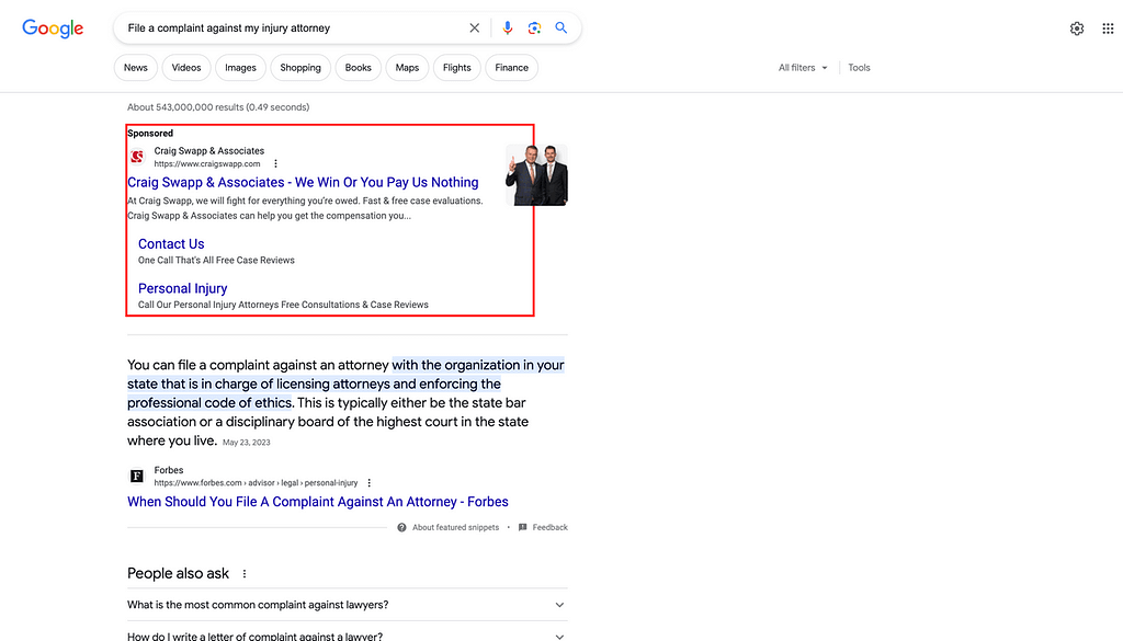 Craig Swapp & Associates, an Idaho based personal injury law firm, has ads showing for irrelevant searches. Pictured is their ad for the search "File A Complaint Against My Injury Attorney".