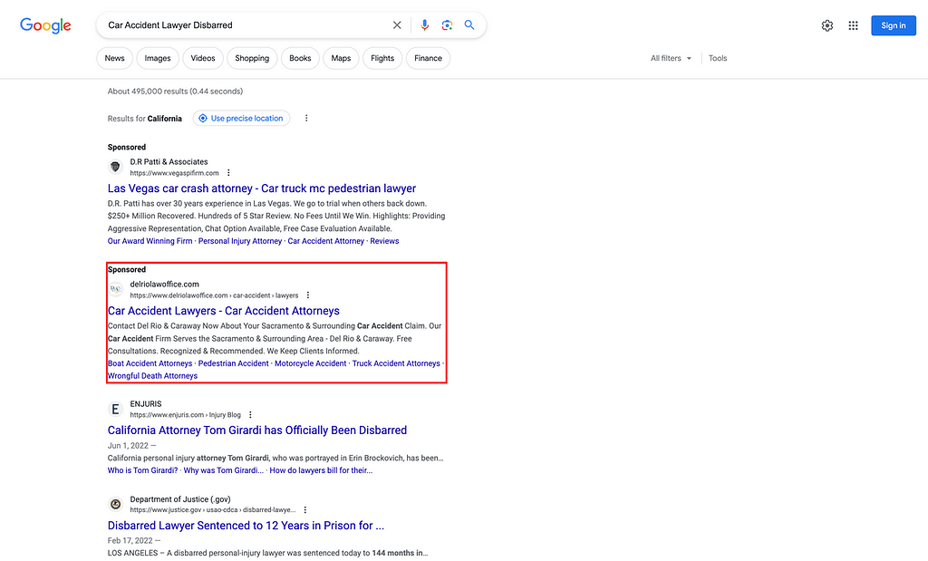 Del Rio & Caraway, a California based personal injury law firm, has ads showing for irrelevant searches. Pictured is their ad for the search “Car Accident Lawyer Disbarred”.