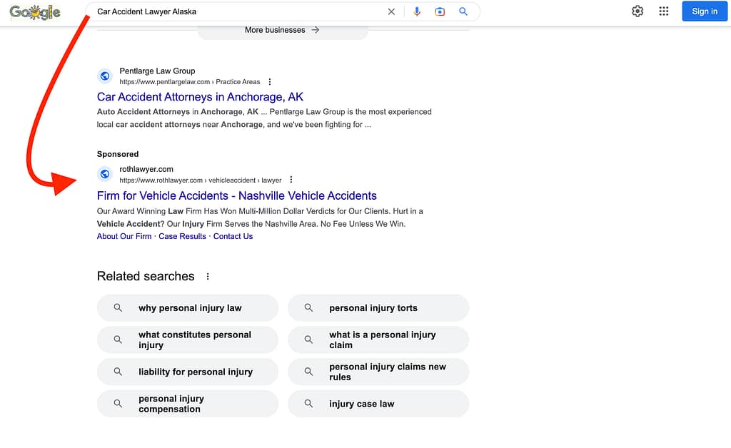 The Roth Firm, an Atlanta and Nashville based personal injury law firm, has ads showing for irrelevant searches. Pictured is their ad for the search "Car Accident Lawyer Alaska".