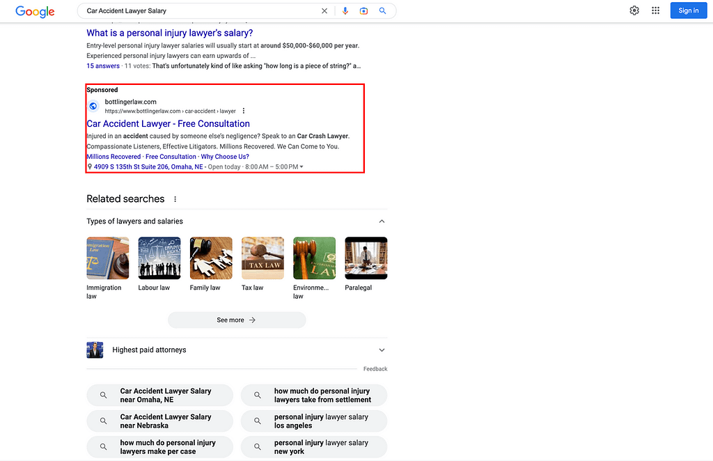 Bottlinger Law, a Nebraska based personal injury law firm, has ads showing for irrelevant searches. Pictured is their ad for the search “Car Accident Lawyer Salary".