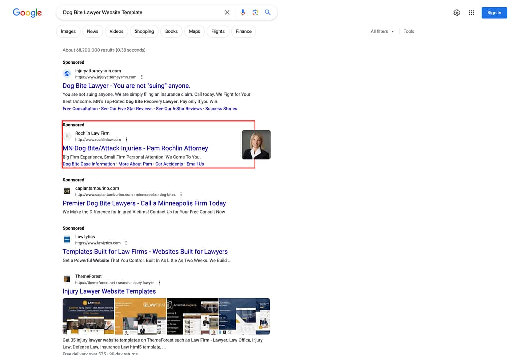 Rochlin Law Firm, a Minnesota based personal injury law firm, has ads showing for irrelevant searches. Pictured is their ad for the search "Dog Bite Lawyer Website Template".