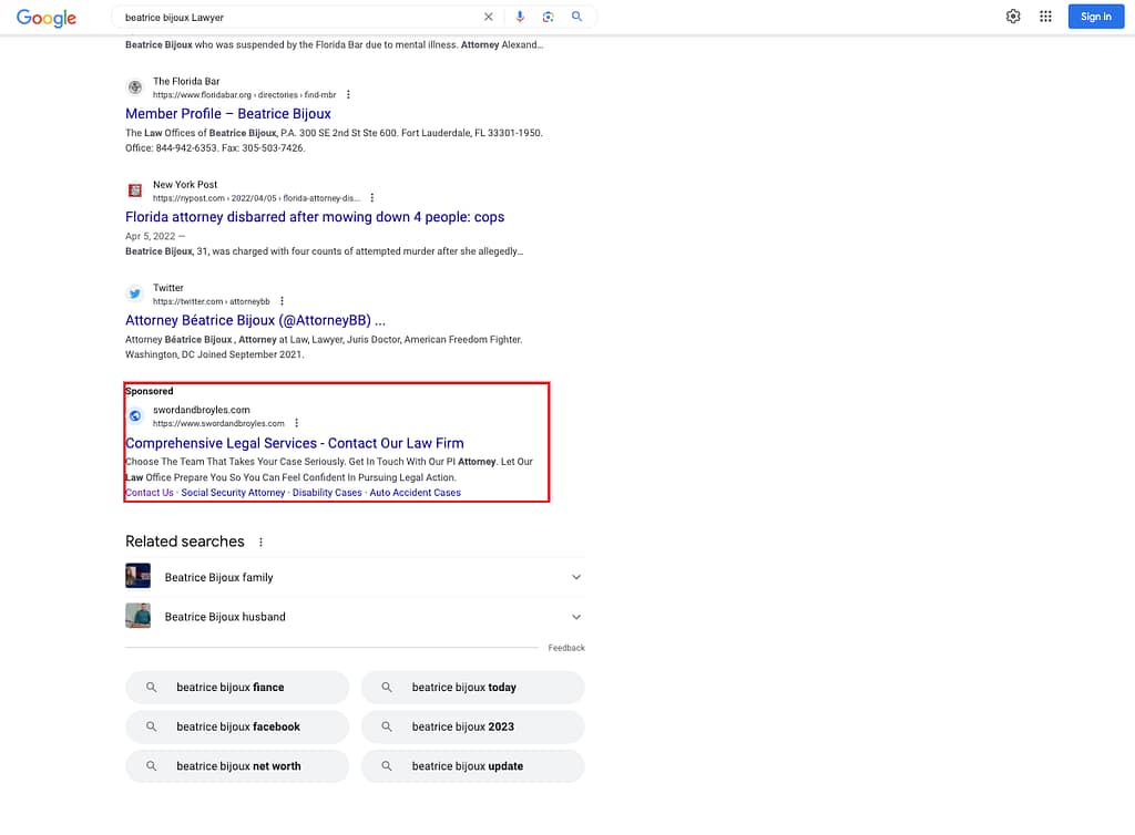 Sword & Broyles, a Kentucky based personal injury law firm, has ads showing for irrelevant searches. Pictured is their ad for the search "Beatrice Bijoux Lawyer".
