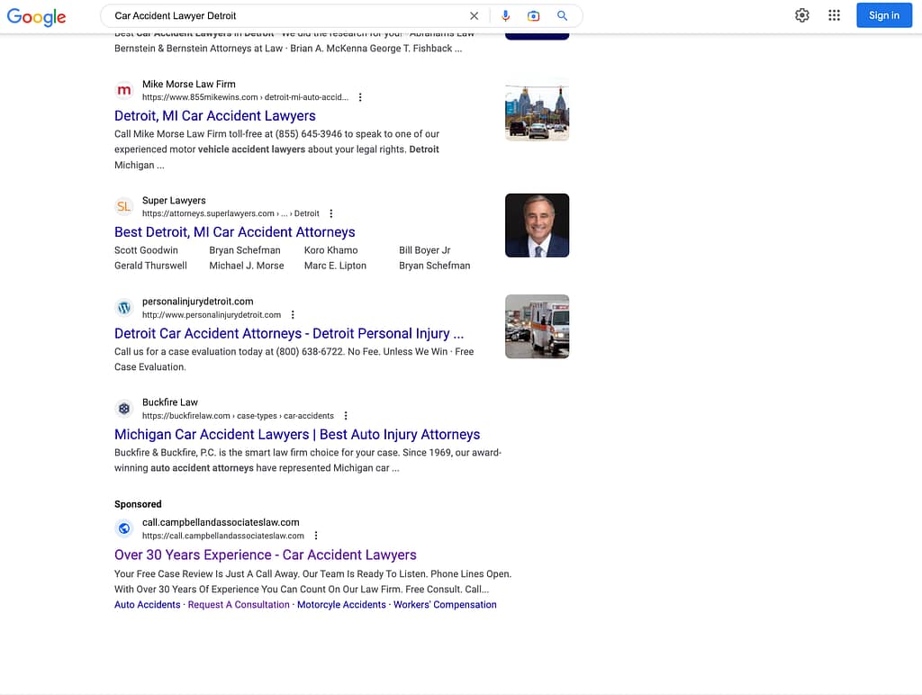 Campbell & Associates, a South Carolina based personal injury law firm, has ads showing for irrelevant searches. Pictured is their ad for the search “Car Accident Lawyer Detroit”.