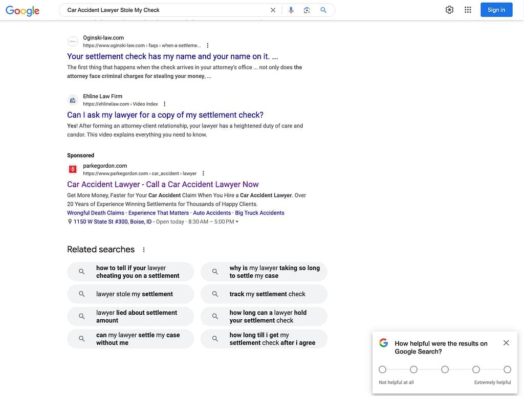 Parke Gordon Law, an Idaho based personal injury law firm, has ads showing for irrelevant searches. Pictured is their ad for the search "Car Accident Lawyer Stole My Check".