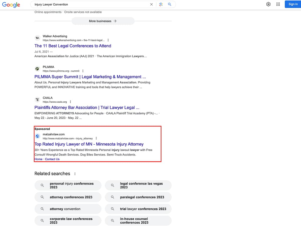 Malzahn Law, a Minnesota based personal injury law firm, has ads showing for irrelevant searches. Pictured is their ad for the search "Injury Lawyer Convention".