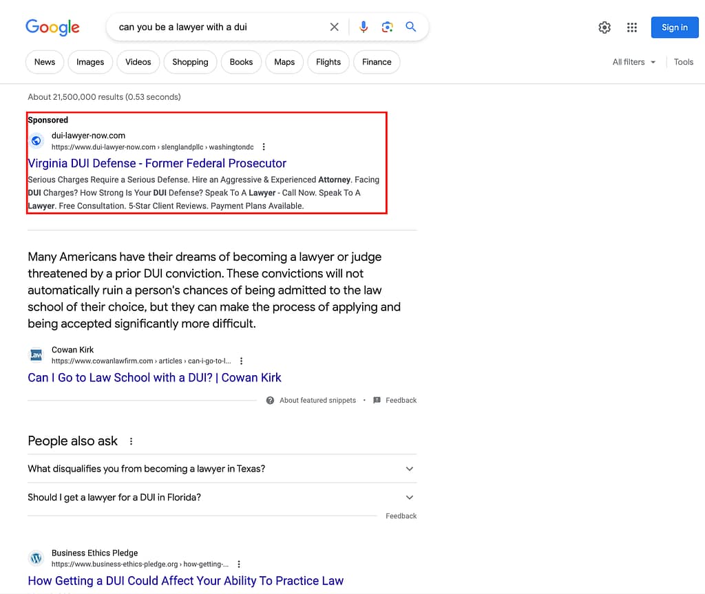 S.L. England, a Virginia based DUI law firm, has ads showing for irrelevant searches. Pictured is their ad for the search "Can You Be A Lawyer With A DUI".