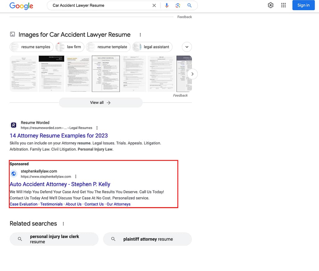 Stephen P. Kelly, an Illinois based personal injury and workers compensation law firm, has ads showing for irrelevant searches. Pictured is their ad for the search "Car Accident Lawyer Resume".