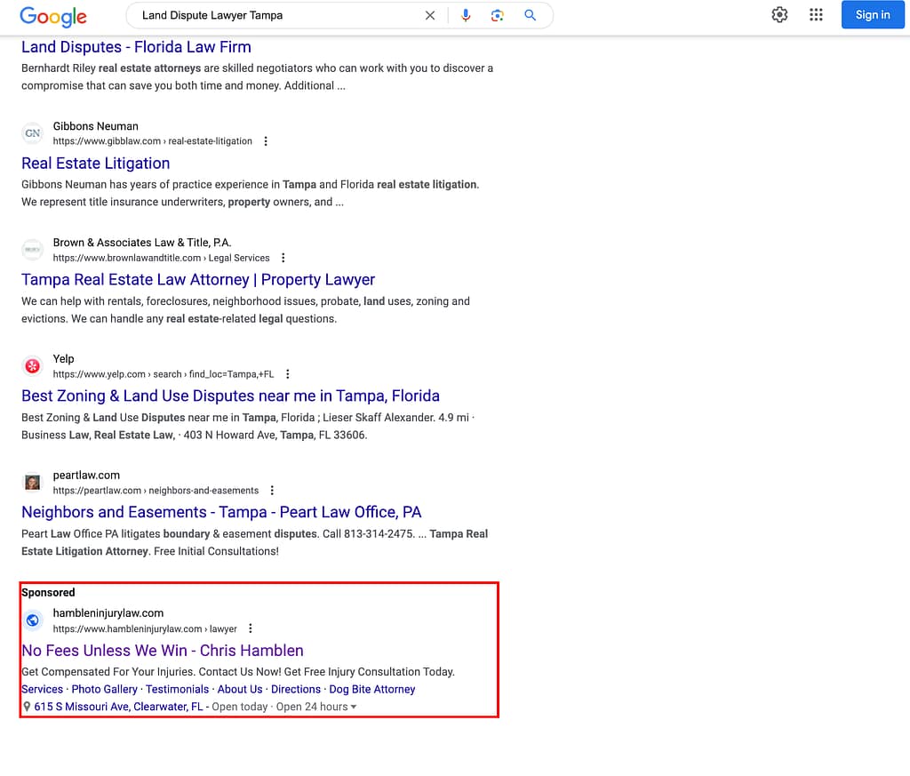 Chamblen Injury Law, a Florida based personal injury law firm, has ads showing for irrelevant searches. Pictured is their ad for the search "Land Dispute Lawyer Tampa.