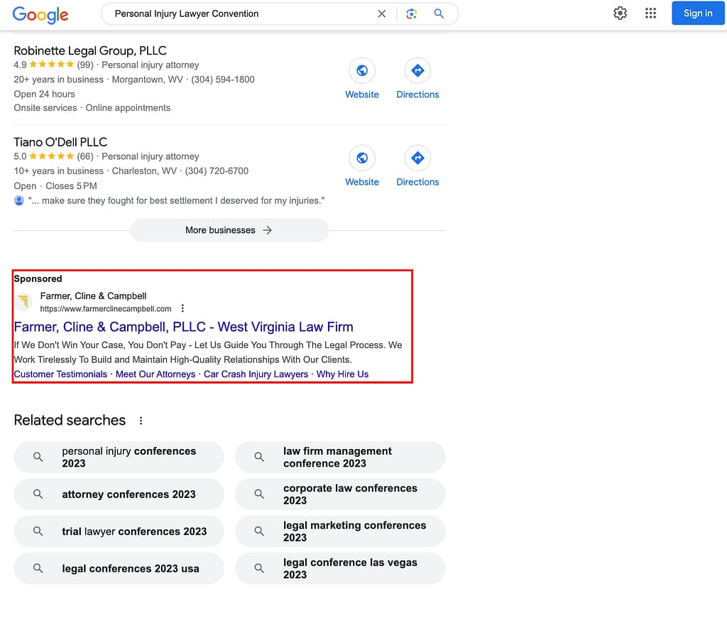 Farmer, Cline & Campbell, a West Virginia based personal injury law firm, has ads showing for irrelevant searches. Pictured is their ad for the search “Personal Injury Lawyer Convention”.