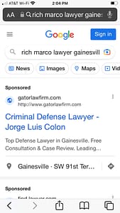 Jorge Luis Colón, a Florida based personal injury law firm, has ads showing for irrelevant searches. Pictured is their ad for the search "Rich Marco Lawyer Gainesville".