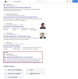 Tenn and Tenn, a New Hampshire based law firm, has ads showing for irrelevant searches. Pictured is their ad with the search "DUI Lawyer Atlanta".
