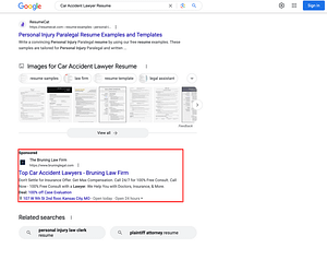 The Bruning Law Firm, a St. Louis based personal injury law firm, has ads showing for irrelevant searches. Pictured is their ad for the search "Car Accident Lawyer Resume".