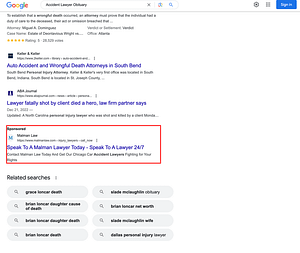 Malman Law, a Chicago based personal injury law firm, has ads showing for irrelevant searches. Pictured is their ad for the search "Accident Lawyer Obituary".