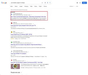 Washington Auto Law, a Washington based personal injury law firm, has ads showing for irrelevant searches. Pictured is their ad for the search “Car Accident Lawyer TV Shows”.