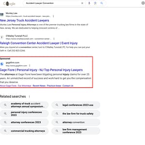 Gage | Fiore, a New Jersey based injury law firm, has ads showing for irrelevant searches. Pictured is their ad for the search "Accident Lawyer Convention".