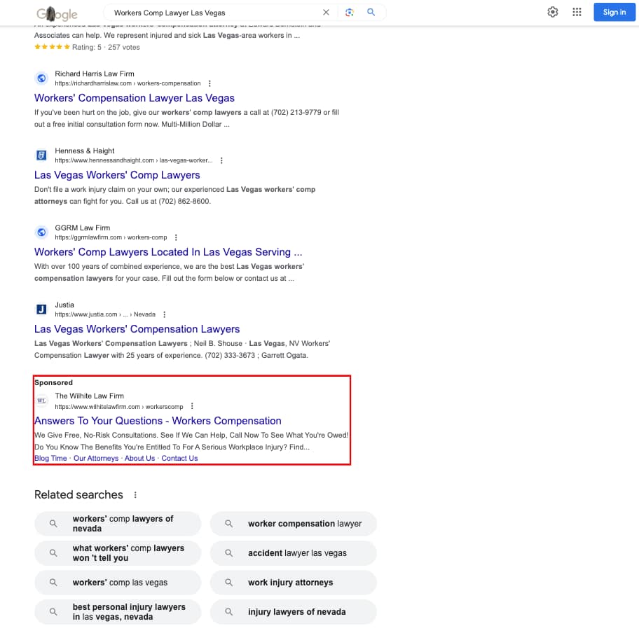 The Wilhite Law Firm, an injury law firm based in Colorado and Texas, has ads showing up in irrelevant searches. Pictured is their ad in a search for "Workers Comp Lawyer Las Vegas".