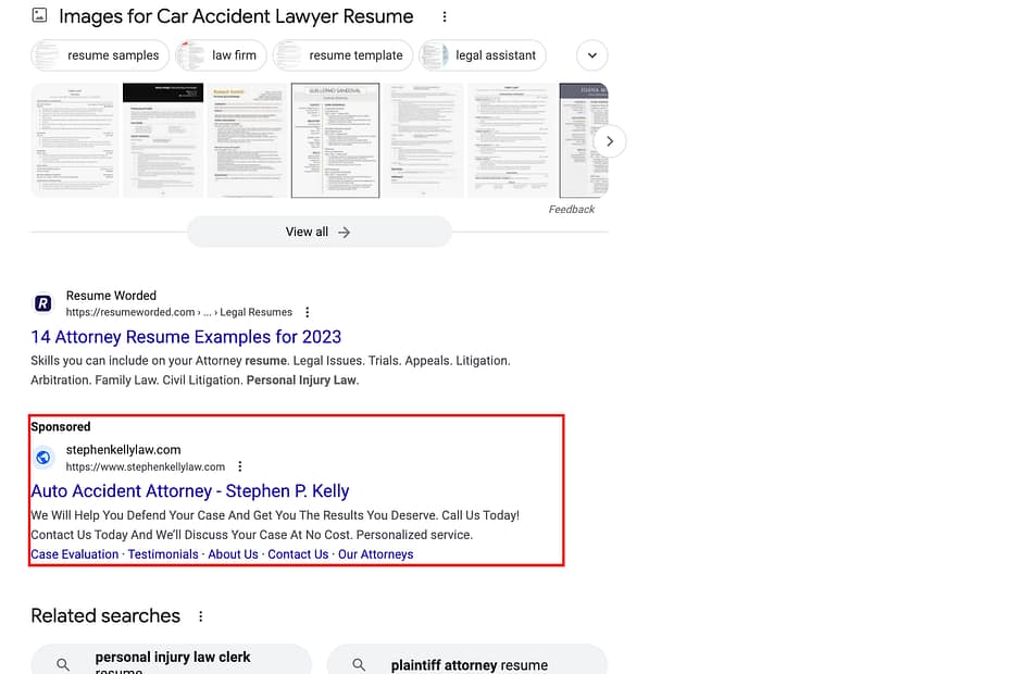 Stephen P. Kelly, an Illinois based personal injury and workers compensation law firm, has ads showing for irrelevant searches. Pictured is their ad for the search "Car Accident Lawyer Resume".