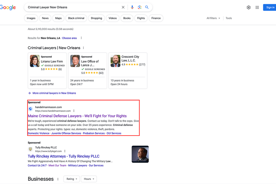 Handelman & Mason, a Maine based criminal defense law firm, has ads showing for irrelevant searches. Pictured is their ad for the search "Criminal Lawyers New Orleans".