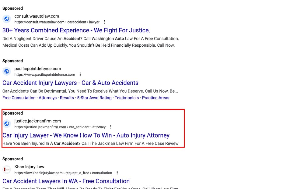 Jackman Law Firm, a Washington based personal injury law firm, has ads showing for irrelevant searches. Pictured is their ad for the search “Car Accident Lawyer Email Marketing”.