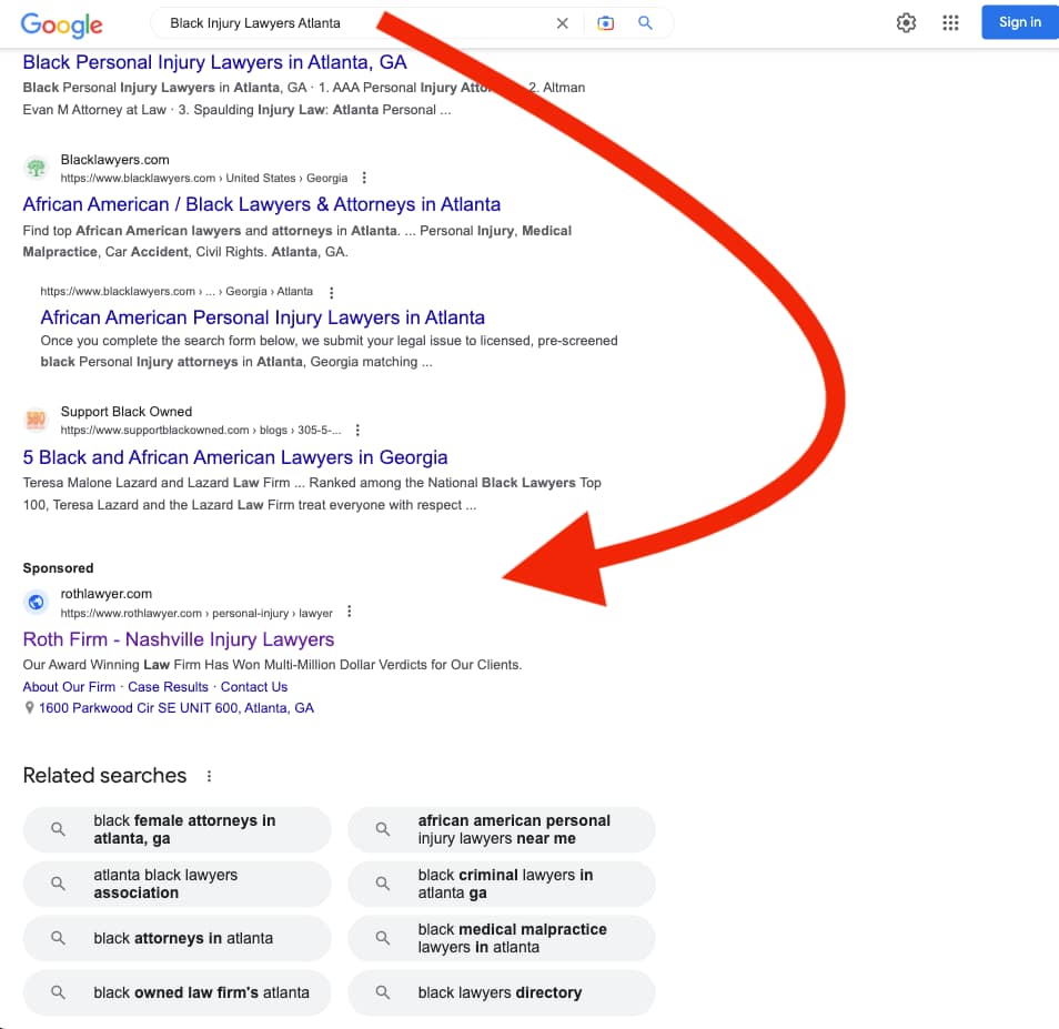 The Roth Firm, an Atlanta and Nashville based personal injury law firm, has ads showing for irrelevant searches. Pictured is their ad for the search "Black Injury Lawyers Atlanta".