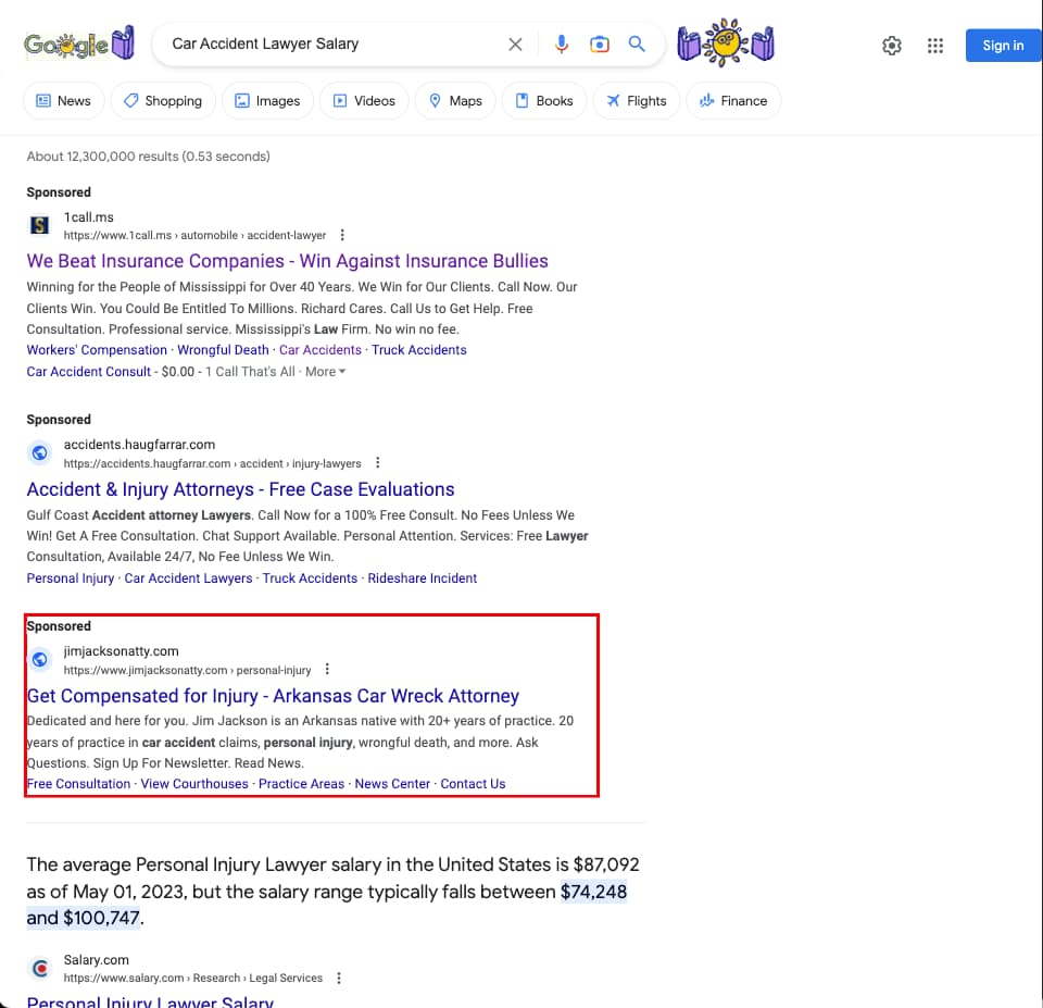 Jackson Law Firm, an Arkansas based personal injury law firm, has ads showing for irrelevant searches. Pictured is their ad for the search "Car Accident Lawyer Salary".