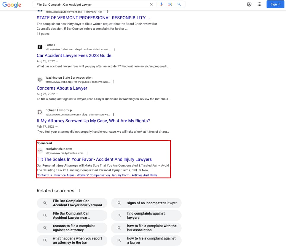 Brady/Donahue, a Vermont based personal injury law firm, has ads showing for irrelevant searches. Pictured is their ad for the search "File Bar Complaint Car Accident Lawyer".