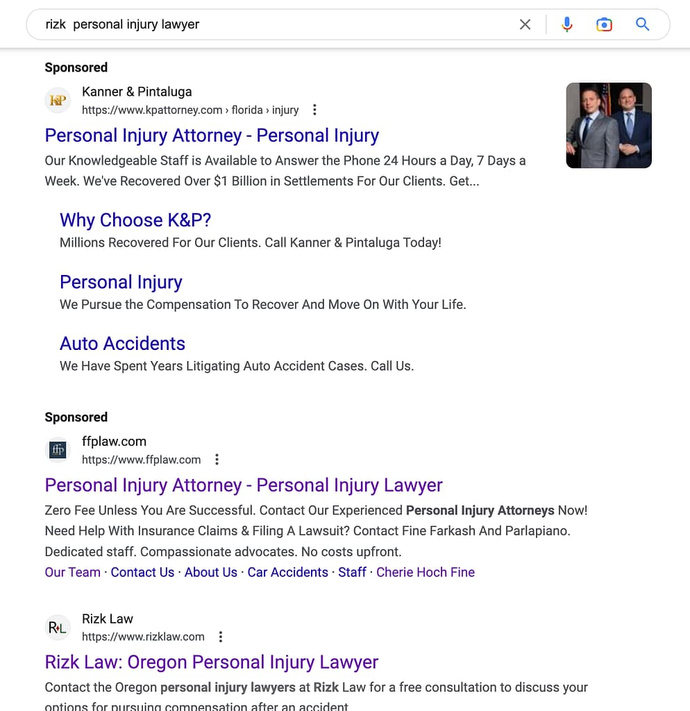 Fine, Farkash & Parlapiano, a Florida based personal injury law firm, has ads showing for irrelevant searches. Pictured is their ad for the search "Rizk Personal Injury Lawyer".